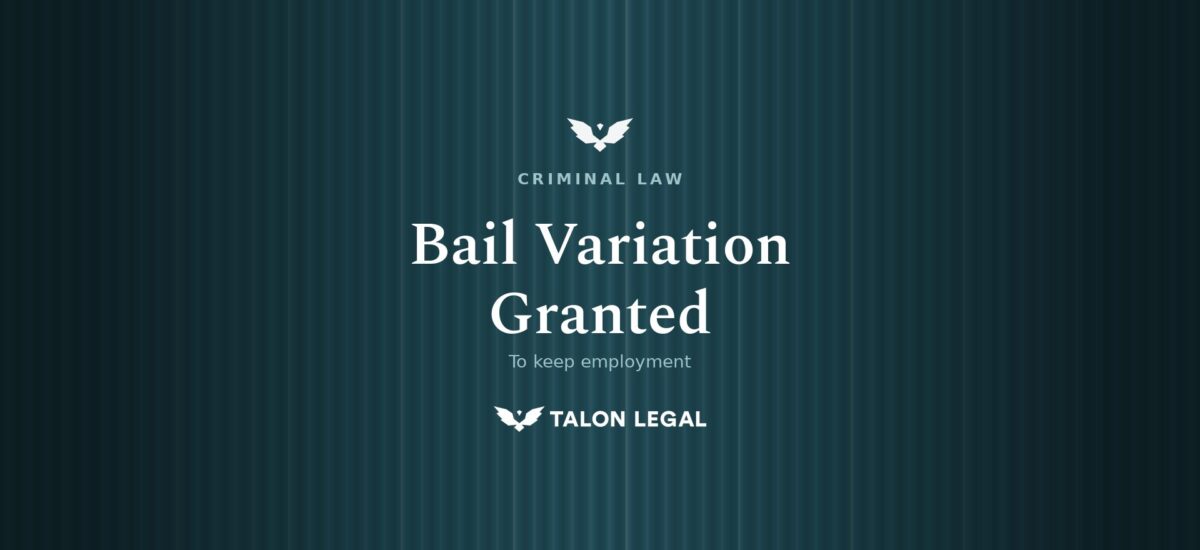 Bail Variation Lawyer