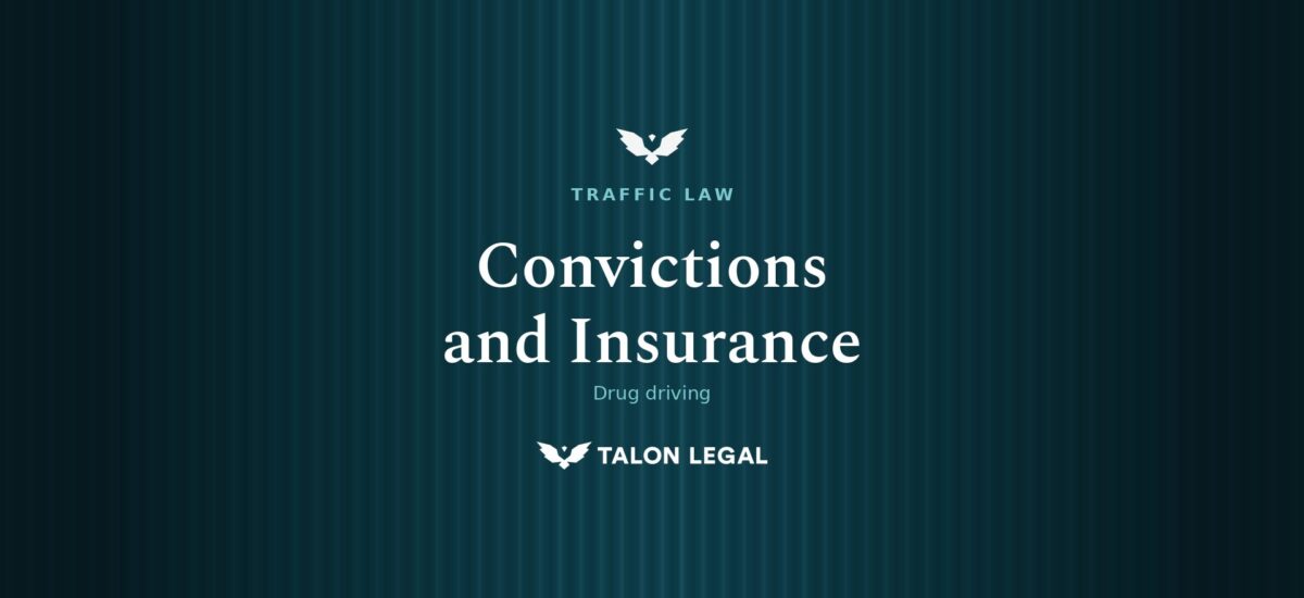 Drug Driving Convictions and Car Insurance in South Australia