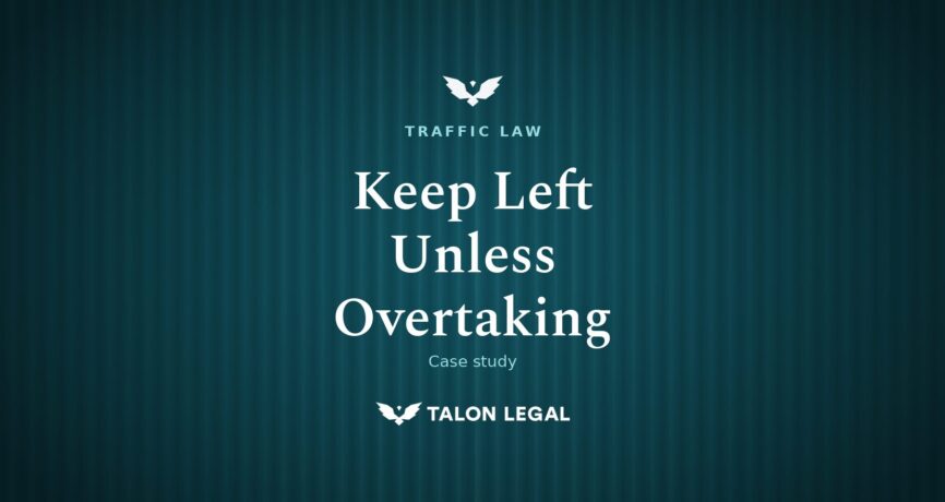 Keep Left Unless Overtaking