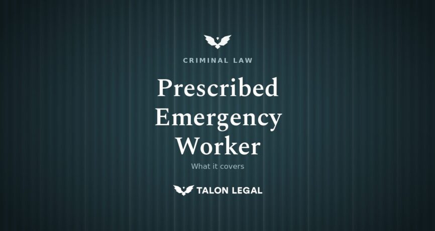 Who is a Prescribed Emergency Worker