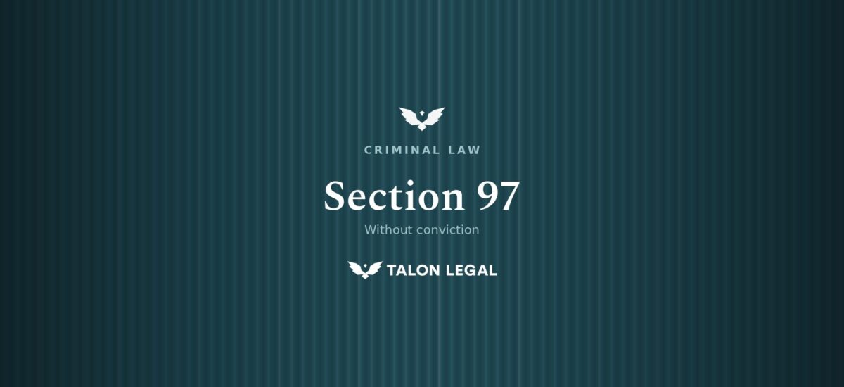 Without Conviction Good Behaviour Bonds in South Australia, Talon Legal Criminal Defence Lawyer Guide
