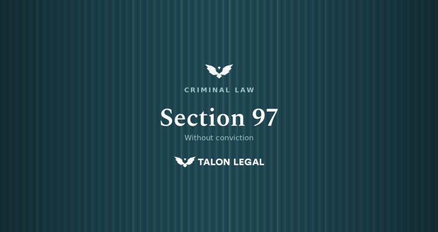 Without Conviction Good Behaviour Bonds in South Australia, Talon Legal Criminal Defence Lawyer Guide